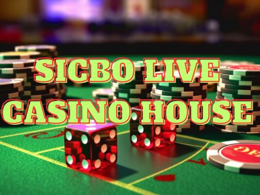 sicbo live casino house